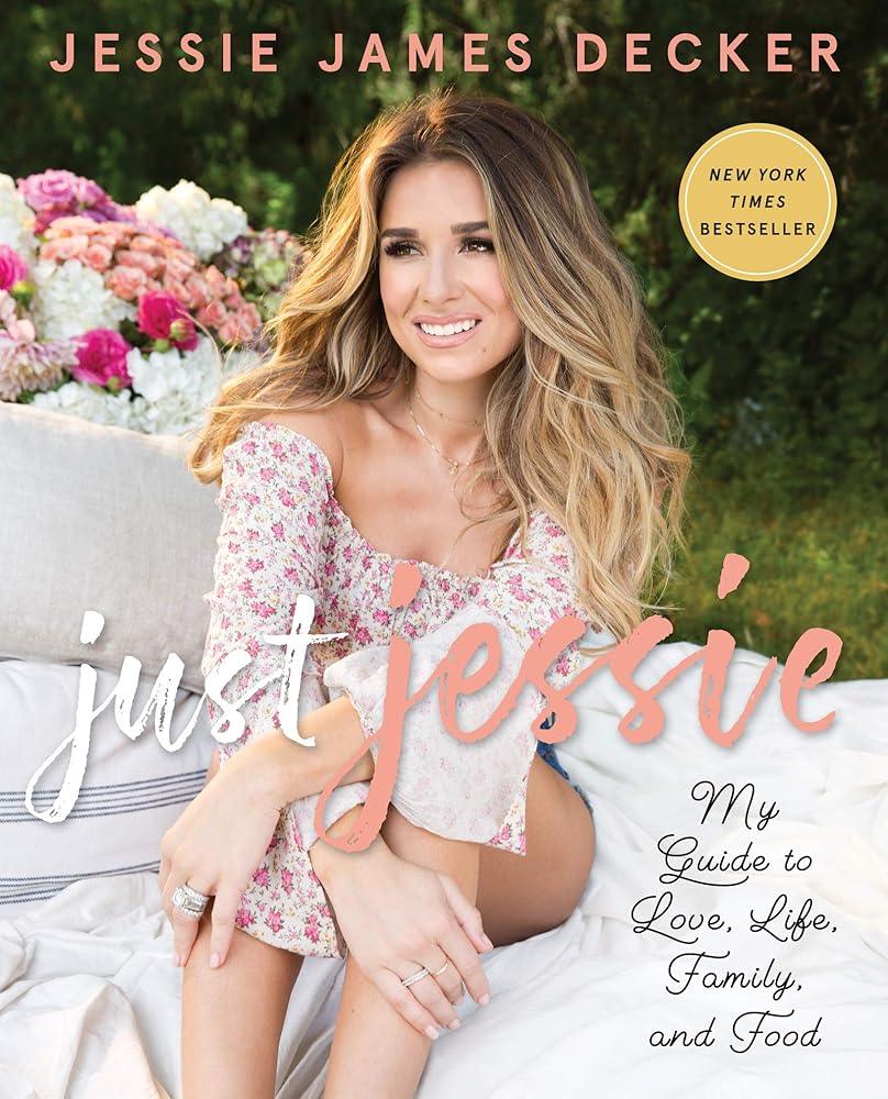 Just Jessie: My Guide to Love, Life, Family, and Food cover image