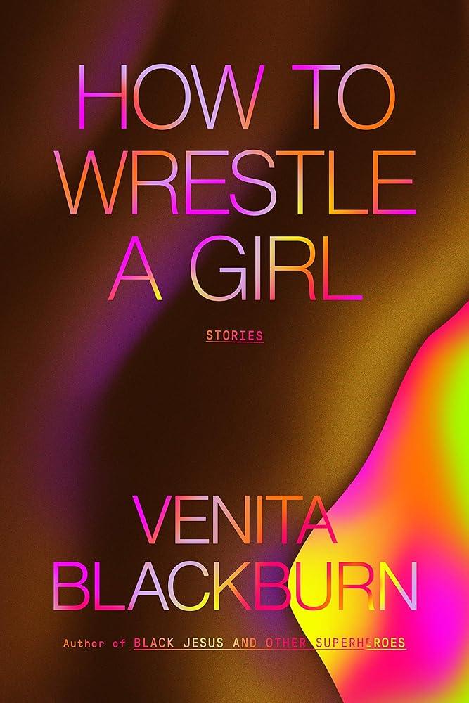 How to Wrestle a Girl: Stories cover image