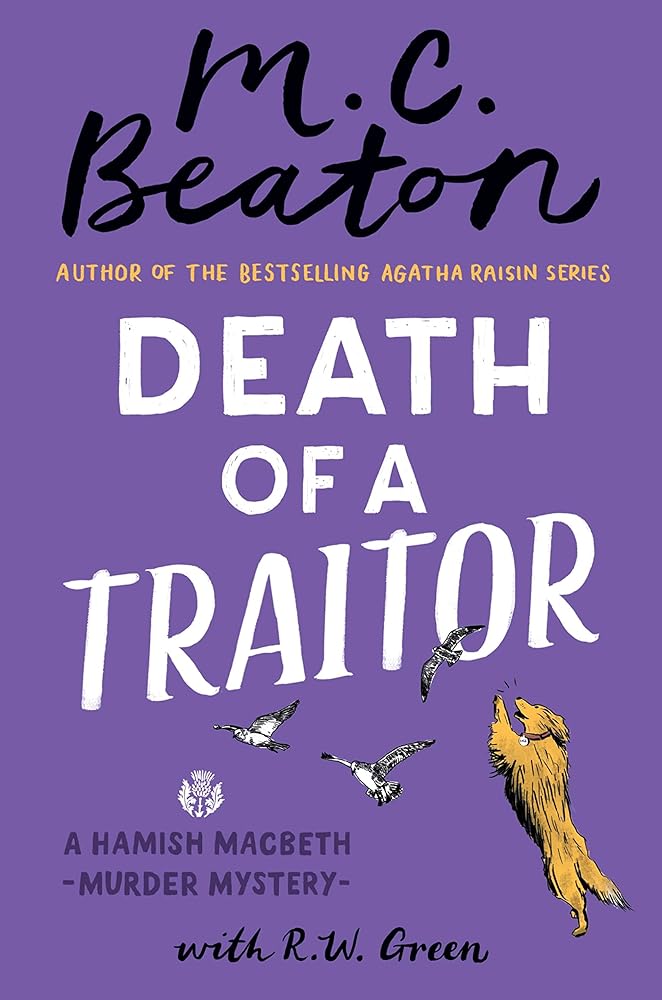 Death of a Traitor (A Hamish Macbeth Mystery, 35) cover image