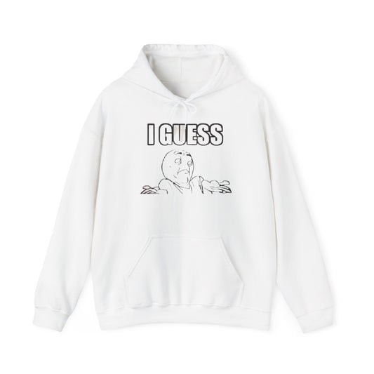 I Guess Funny Unisex Heavy Blend™ Hooded Sweatshirt