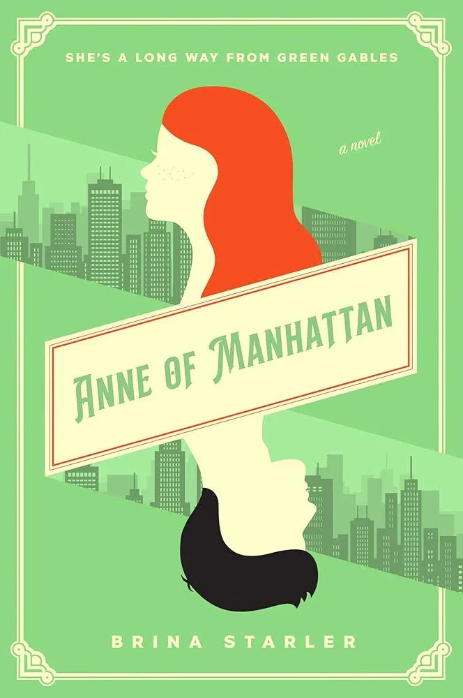 Anne of Manhattan: A Novel cover image