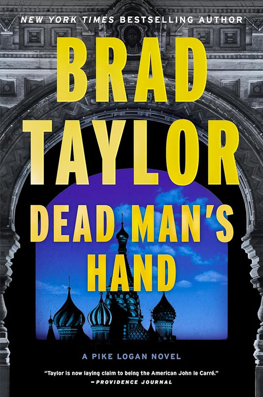 Dead Man's Hand: A High-Octane Thriller with Global Stakes, Follow Pike Logan in a Race Against Time to Prevent a Nuclear Catastrophe (Pike Logan, 18) cover image