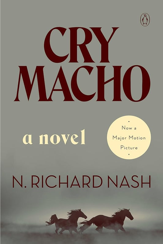 Cry Macho: A Novel cover image