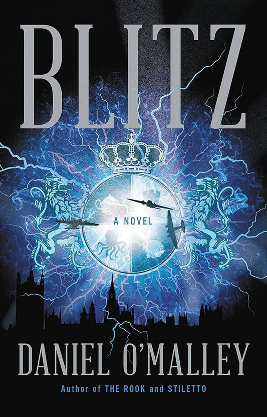 Blitz: A Novel (The Rook Files, 3) cover image