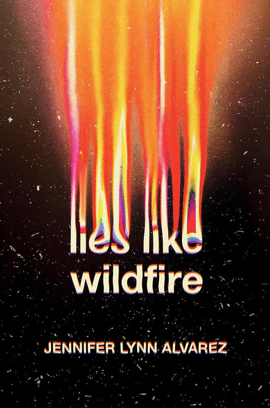 Lies Like Wildfire cover image