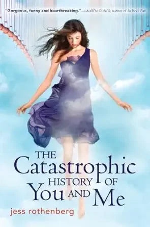 The Catastrophic History of You And Me cover image