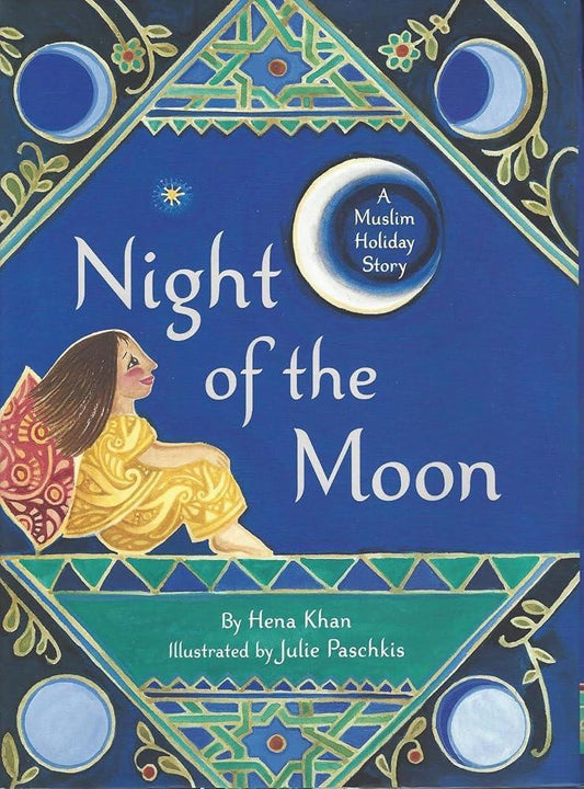 Night of the Moon: A Muslim Holiday Story cover image