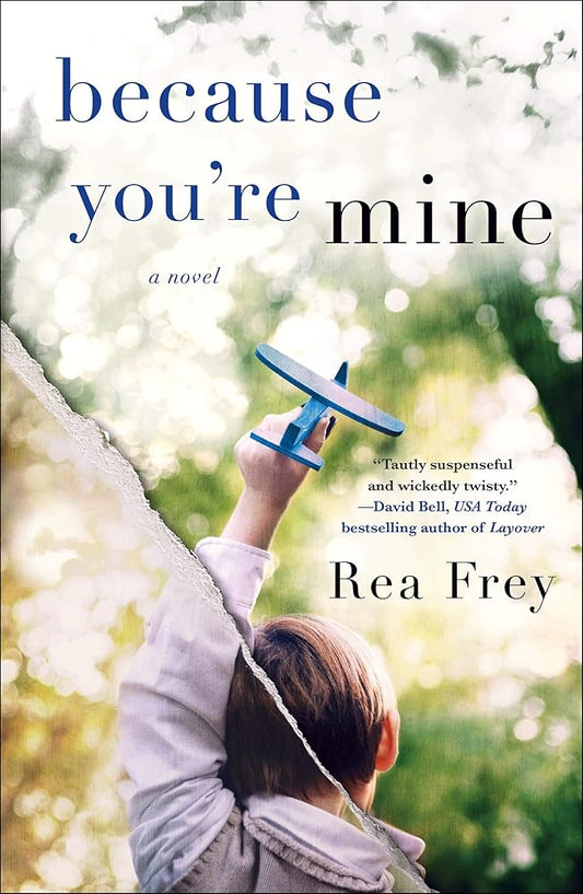 Because You're Mine: A Novel cover image