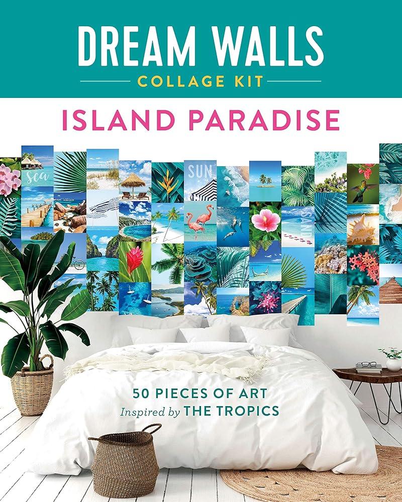Dream Walls Collage Kit: Island Paradise: 50 Pieces of Art Inspired by the Tropics cover image