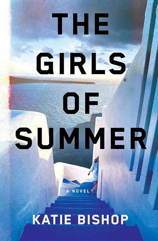 The Girls of Summer: A Novel cover image