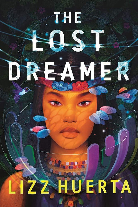 The Lost Dreamer (The Lost Dreamer Duology, 1) cover image