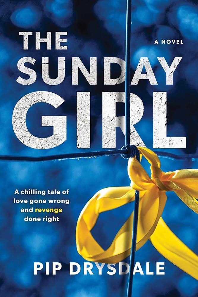 The Sunday Girl: A Psychological Thriller cover image