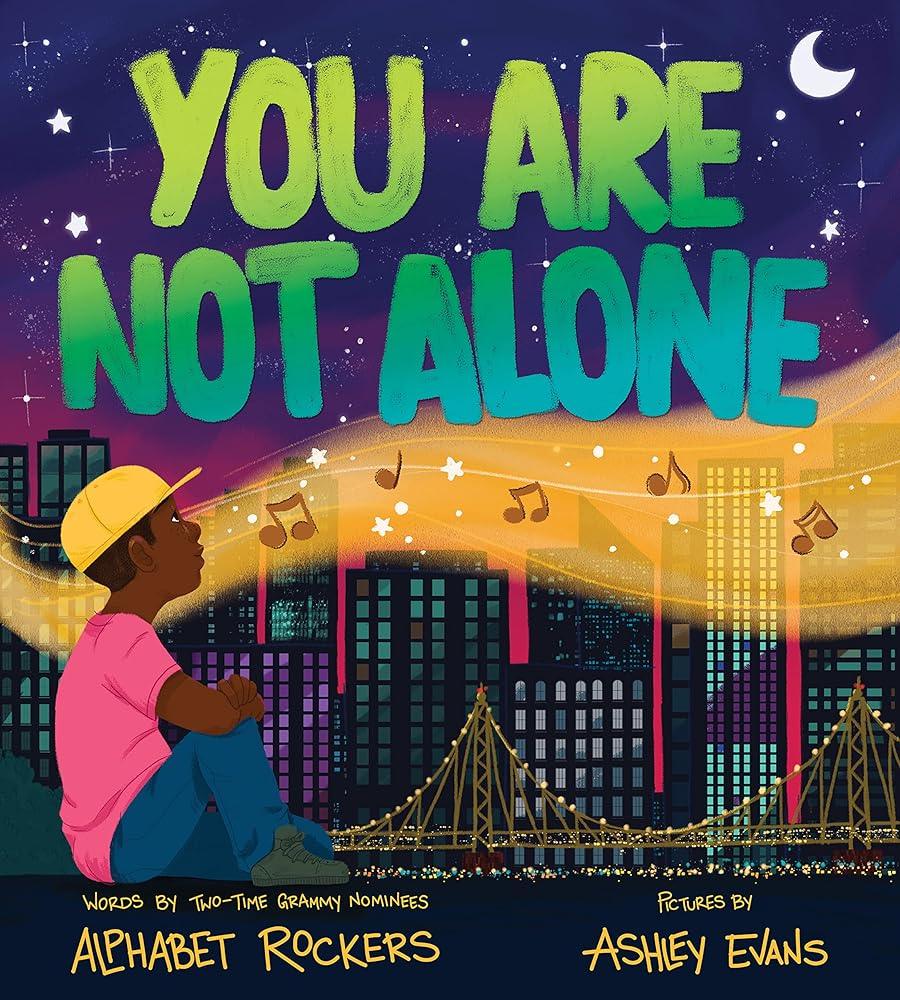 You Are Not Alone: Inspire Confidence and Celebrate Diversity with this Empowering Book for Kids cover image