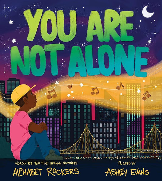 You Are Not Alone: Inspire Confidence and Celebrate Diversity with this Empowering Book for Kids cover image