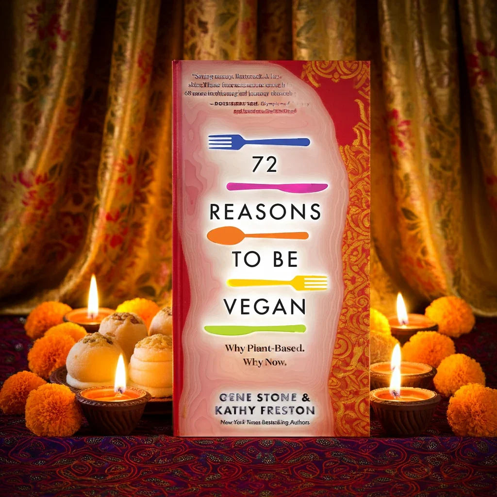 72 Reasons to Be Vegan: Discover Why Plant-Based Living is Essential Now jlhbookstore.store